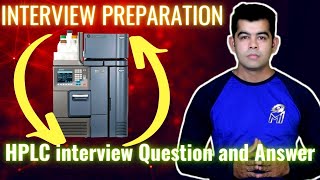 HPLC IMP INTERVIEW QUESTIONS WITH ANSWER I QC INTERVIEW PREPARATION I HINDI [upl. by Cressi]