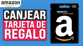 Cómo CANJEAR TARJETAS de REGALO en AMAZON 2024 Tutorial Paso a Paso [upl. by Kentigera]