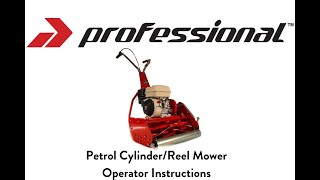 Professional Petrol CylinderReel Mower  Operator Instructions [upl. by Rodrigo]