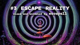 3 DOWNTEMPO Psychedelic mixed by escapall  1hour DJ Set 4k [upl. by Oinotna]