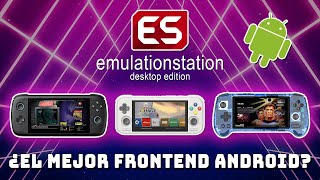 🤯 EMULATIONSTATION llegó a ANDROID 🤖 TUTORIAL del que posiblemente sea el MEJOR FRONTEND 👑 [upl. by Artied615]