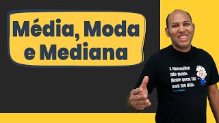 MODA MÉDIA E MEDIANA 🔥 ESTATÍSTICA [upl. by Odelet]