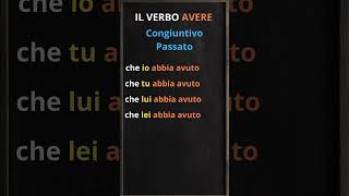 IL VERBO AVERE  CONGIUNTIVO PASSATO italiano learningvideos [upl. by Maureen412]