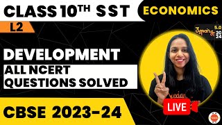 All NCERT Questions Solved Development Class 10 Economics Ch1 L2 I CBSE Class 10 VedantuClass910 [upl. by Aloisia]