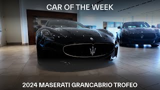 Car of the Week  2024 Maserati GranCabrio Trofeo 1284MC [upl. by Astrahan822]