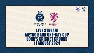 MIDDLESEX V SOMERSET LIVE STREAM  METRO BANK ONE DAY CUP [upl. by Lamej763]