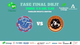 FASE FINAL DIV HONOR JUVENIL FEM BM MONTEQUINTO CDAD DOS HERMANAS VS BM MARAVILLAS BENALMÁDENA [upl. by Selohcin]