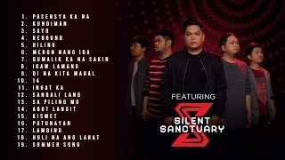 Best of Silent Sanctuary OPM Love Songs 2023 Complete amp Updated Greatest Hits  Non Stop Playlist [upl. by Abshier]