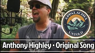 Anthony Highley  Original Song “Compared To Saul” Performed On Appalachia Untold [upl. by Ewall]