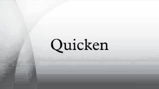 Quicken [upl. by Cliffes]