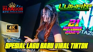 quot SPESIAL DJ VIRAL TIKTOK YANG KALIAN CARI quot DJ LUTHFI AP 21 SEPTEMBER 2024  NEW PARAGON PEKANBARU [upl. by Asilem465]