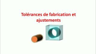 Tolérances de fabrication et ajustements 12 [upl. by Chally]