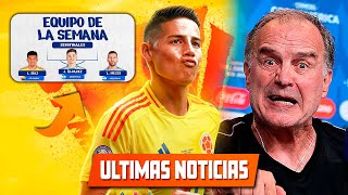 INJUSTO JAMES BORRADO del XI CONMEBOL l BIELSA EXPLOTA en RUEDA DE PRENSA l DIAZ y RIOS REGATES [upl. by Aket172]