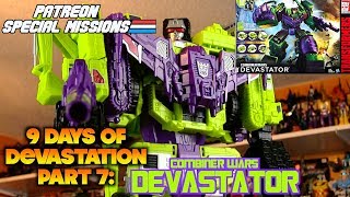 Patreon Special Missions Combiner Wars Devastator Part 7 of 9  DEVASTATOR [upl. by Ayik]