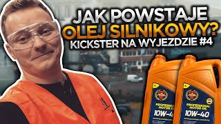 Jak powstaje olej silnikowy  Kickster na wyjeździe 4 [upl. by Lanor]