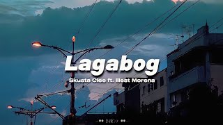 Skusta Clee  Lagabog ft Illest Morena Lyric Video [upl. by Ennaeus610]