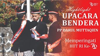 Highlight Upacara Bendera Memperingati HUT RI Ke79  PP Darul Muttaqien [upl. by Hollis10]