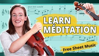 How to Play Meditation from Thais  with FREE Sheet Music  Violin Play Along Tutorial [upl. by Lindell881]