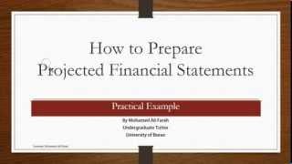 How to Prepare Projected Financial StatementsPractical Example Somali [upl. by Jezabel840]