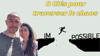 Développement personnel  8 Clés pour traverser le chaos quand tout va mal [upl. by Swirsky]