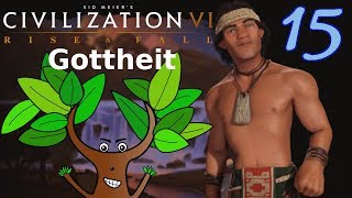 VERRAT  Civilization VI Rise amp Fall auf Gottheit 15 Mapuche Deutsch [upl. by Nirrok]