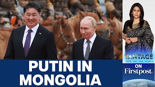 Why Mongolia Refuses to Arrest Putin Despite an ICC Warrant  Vantage with Palki Sharma [upl. by Aseel]