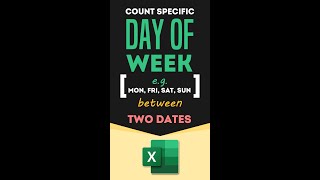 Count Specific Day  Days of Week between two dates in Excel Count Saturdays Sundays Fridays Monday [upl. by Rhines962]