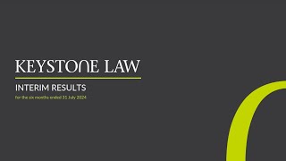 KEYSTONE LAW GROUP PLC  H1 Results [upl. by Crisey]