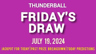 The National Lottery Thunderball Draw For Friday 19 July 2024 [upl. by Anirrok]