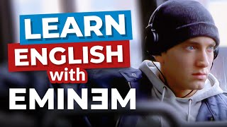 Learn English With Rap Songs  Eminem [upl. by Airalav]