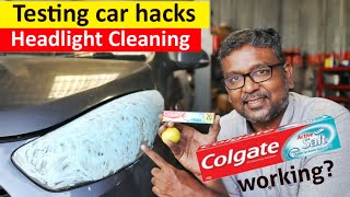 Car headlight cleaning  with toothpaste  Is it working  Car Hacks testing  Ep01  Birlas Parvai [upl. by Odella]