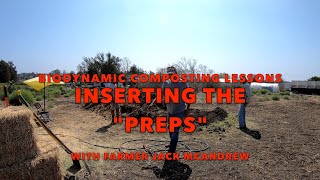 Inserting the Biodynamic Preps into a Compost Pile  4 in series [upl. by Fritz]