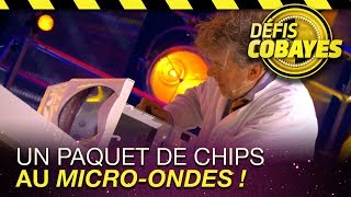 Un paquet de chips au microondes   Défis Cobayes  France 4 [upl. by Vipul]