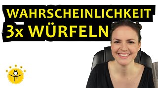 3 Mal WÜRFELN mindestens eine 6 – WAHRSCHEINLICHKEIT Würfel berechnen mehrere Würfe [upl. by Aicarg]