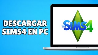 Cómo Descargar Los Sims 4 para PC GRATIS 100 Legal [upl. by Tybi]