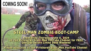 COMING SOON STEELMAN ZOMBIE BOOTCAMP  Trailer 2 [upl. by Loutitia]