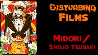 Disturbing Films MidoriShojo Tsubaki [upl. by Clerc190]