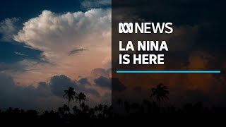 La Nina declared signalling wet spring and summer likely for northern eastern Australia  ABC News [upl. by Eissat]