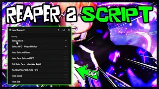 UPDATE  Reaper 2 Script 2023 Very OP [upl. by Mohsen]