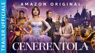 CENERENTOLA  TRAILER UFFICIALE IN ITALIANO  AMAZON PRIME VIDEO [upl. by Ativoj]