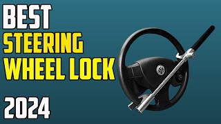 5 Best steering Wheel Lock 2024  Top Steering Wheel Lock [upl. by Yaya]