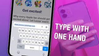 How to Use Your iPhone OneHanded Keyboard and Use Reachability [upl. by Thinia]