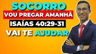 ISAÍAS 402931 APRENDA PREGAR PODEROSAMENTE  COM EXPLICAÇÃO E APLICAÇÃO [upl. by Kahaleel343]