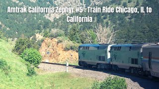 Amtrak California Zephyr 5  Train Ride Chicago IL  California [upl. by Eniluj]