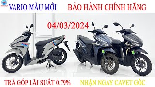 Giá Xe Vario 125 chính hãng Ngày 04032024 trả góp lãi suất nhận cavet gốcHồng đức 10 ST [upl. by Atikihc]