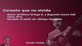 Corazón que no olvida Olimpo Cárdenas Karaoke Tono Dm [upl. by Neerol]