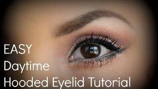 Easy Hooded Eyelid Tutorial for Daytime [upl. by Llibyc]