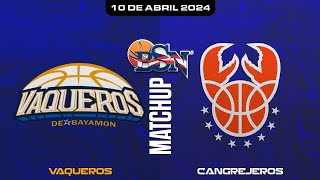 Vaqueros de Bayamón vs Cangrejeros de Santurce  BSN2024 [upl. by Umberto]