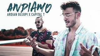 Ardian Bujupi X Capital T  ANDIAMO prod by Dj Tuneruno [upl. by Ocirederf]