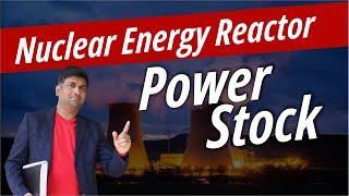 Nuclear Power Stocks  Top Power Sector Stocks  Power stocks  top 4 power stock [upl. by Akimit67]